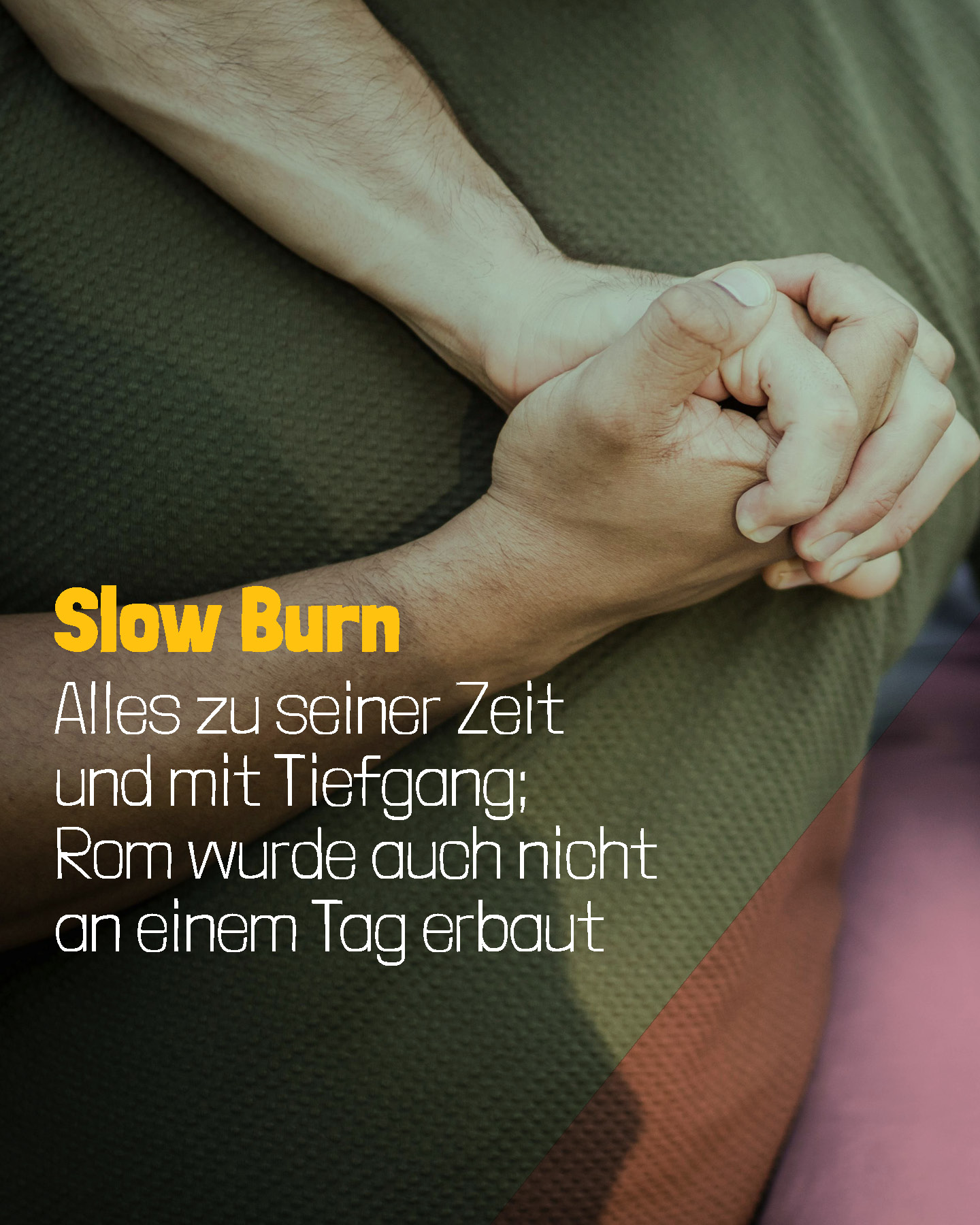 Buch Trope: Slow burn